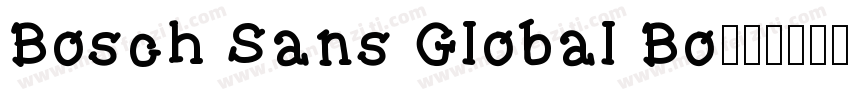 Bosch Sans Global Bo字体转换